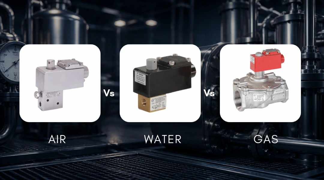 Air Solenoid Valves vs Water Solenoid Valves vs Gas Solenoid Valves: Choosing the Right One